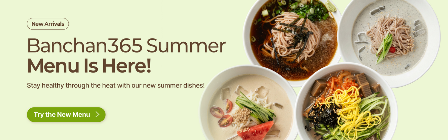 Banchan365 new summer menu launch - healthy Korean dishes for the hot season